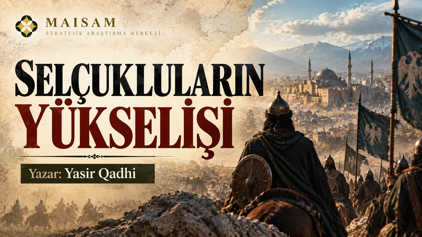 Selçukluların Yükselişi