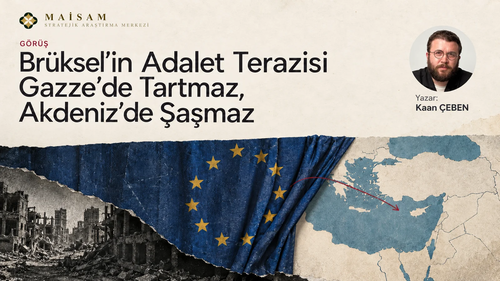 Brüksel’in Adalet Terazisi Gazze’de Tartmaz, Akdeniz’de Şaşmaz